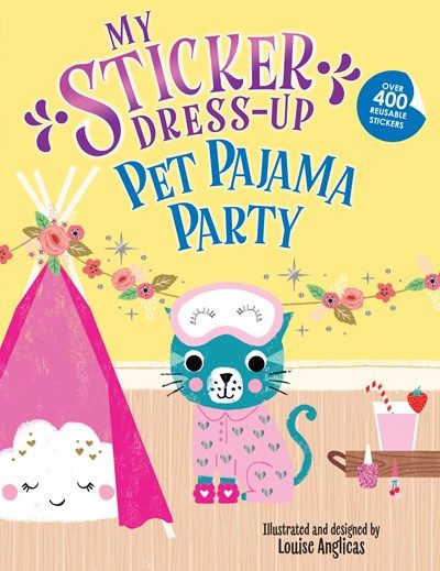 My Sticker Dress-Up:  Pet Pajama Party