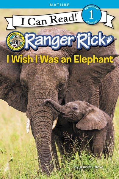 Ranger RIck:  I Wish I Was an Elephant