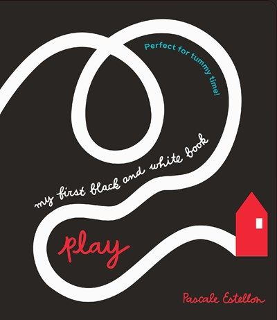 My First Black and White Book:  Play!