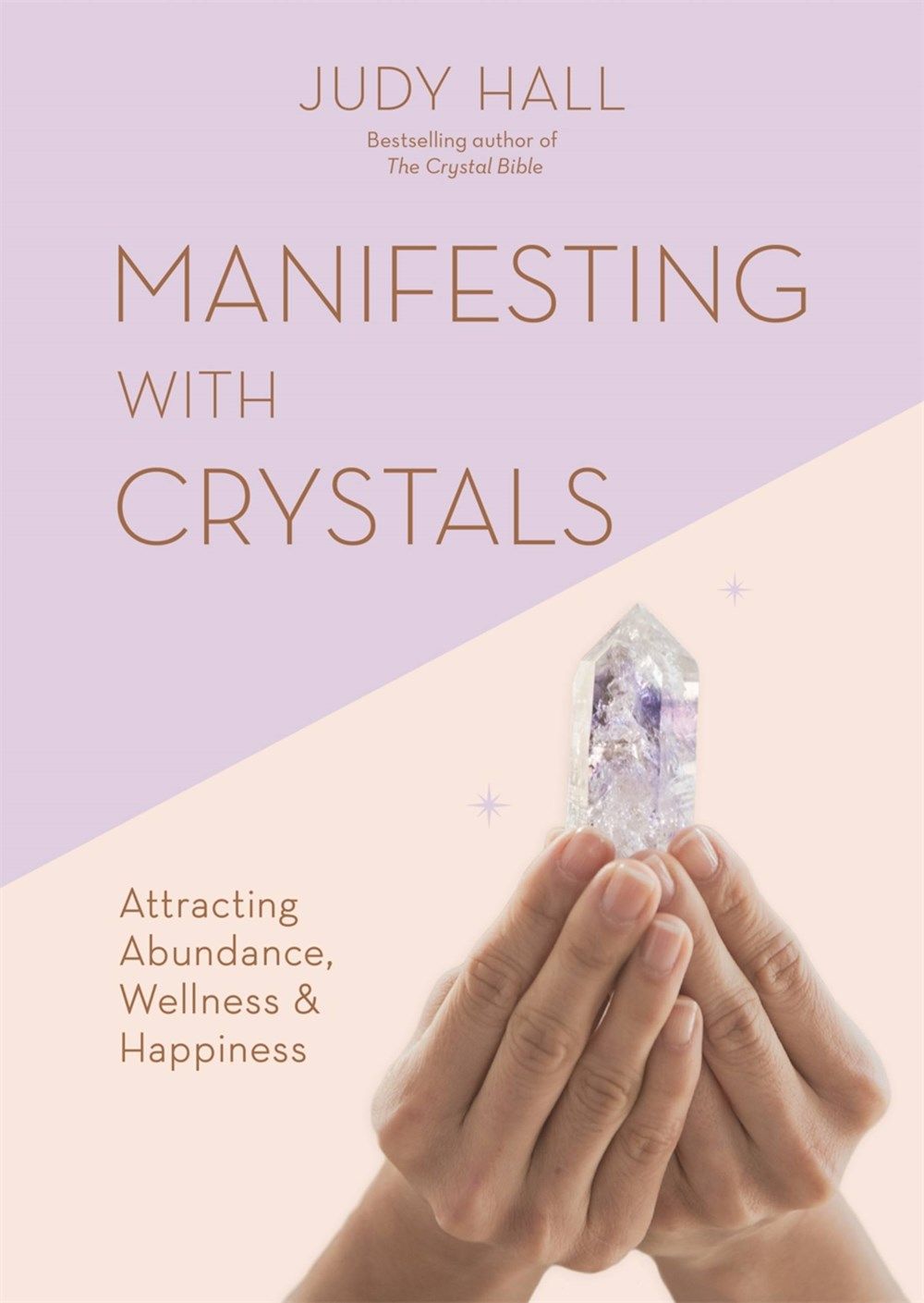 Manifesting With Crystals 