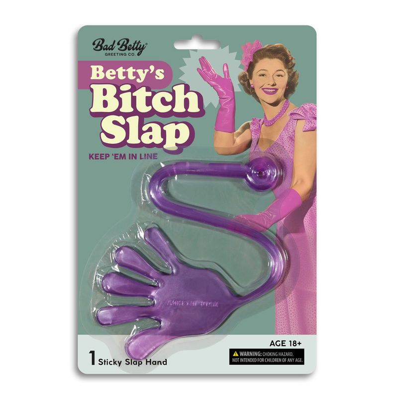 Betty’s Bitch Slap Sticky Hand 