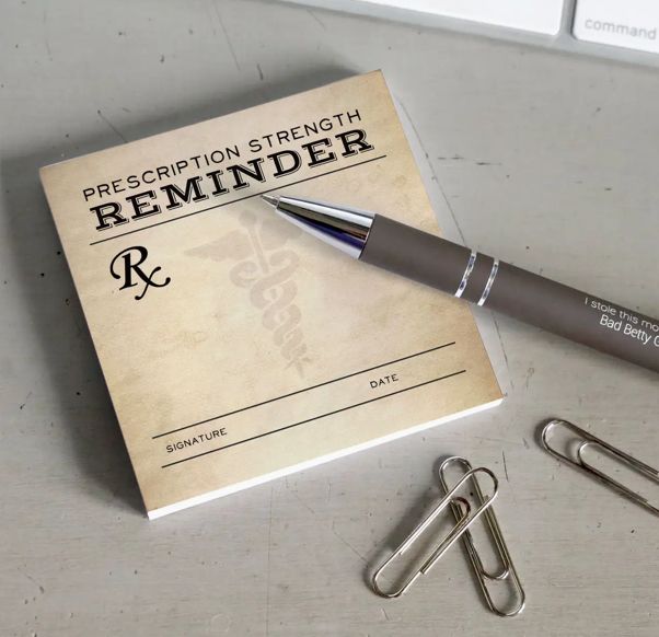 Prescription Strength Reminder Sticky Note Pad