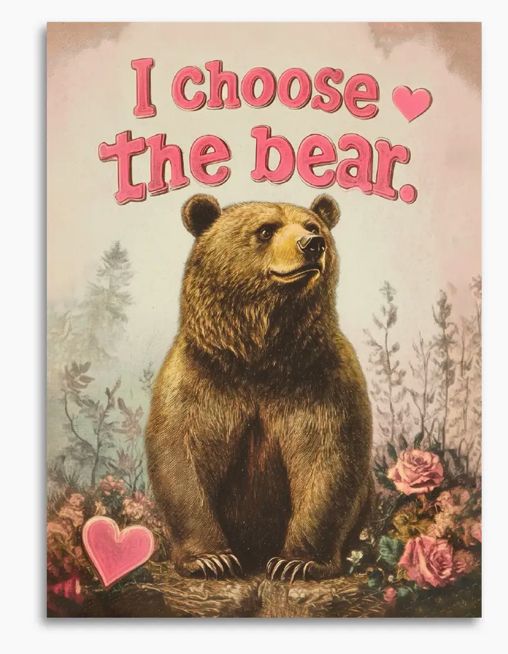 I Choose The Bear Women’s Empowerment Greeting Card