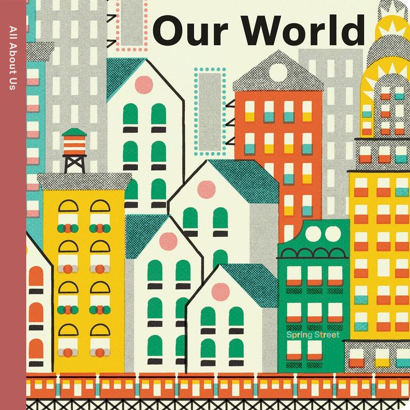 All About Us - Our World Board Book