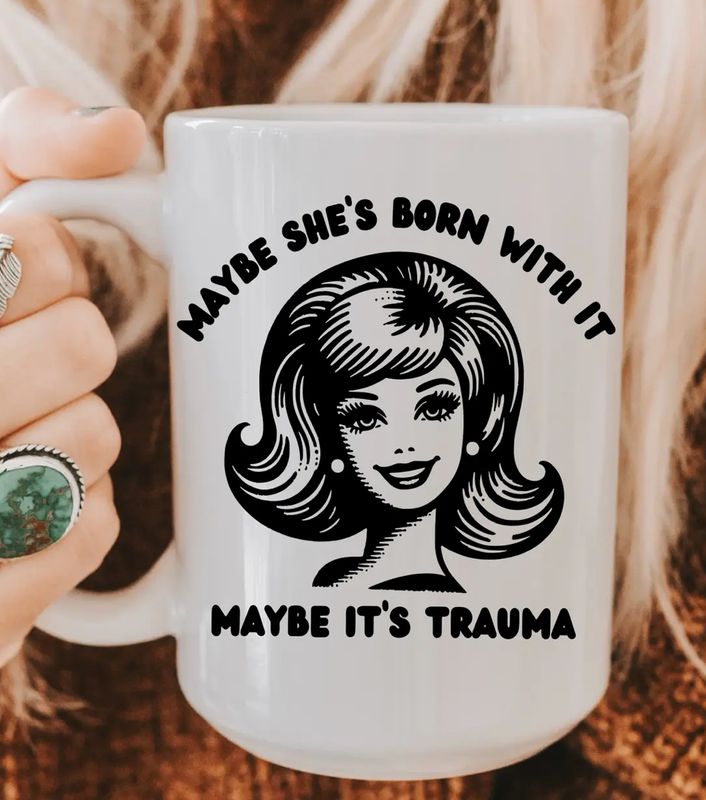 Maybe She’S Born with It Mug