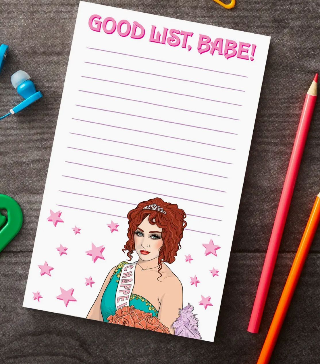 Notepad: Chappell Good List Babe!