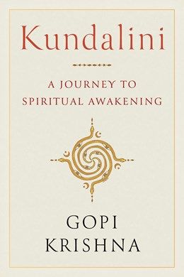 Kundalini A Journey To Spiritual Awakening
