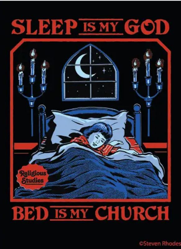 Sleep Is My God, Bed Is My Church Magnet