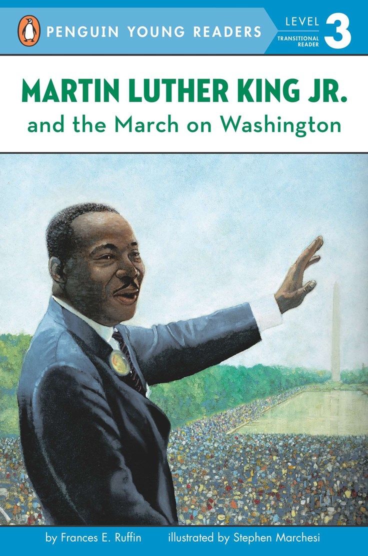 Martin Luther King Jr. and the March on Washington