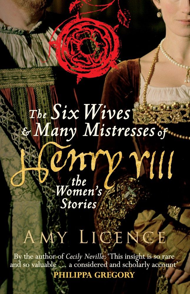 Six Wives &amp; Many Mistresses of Henry VIII