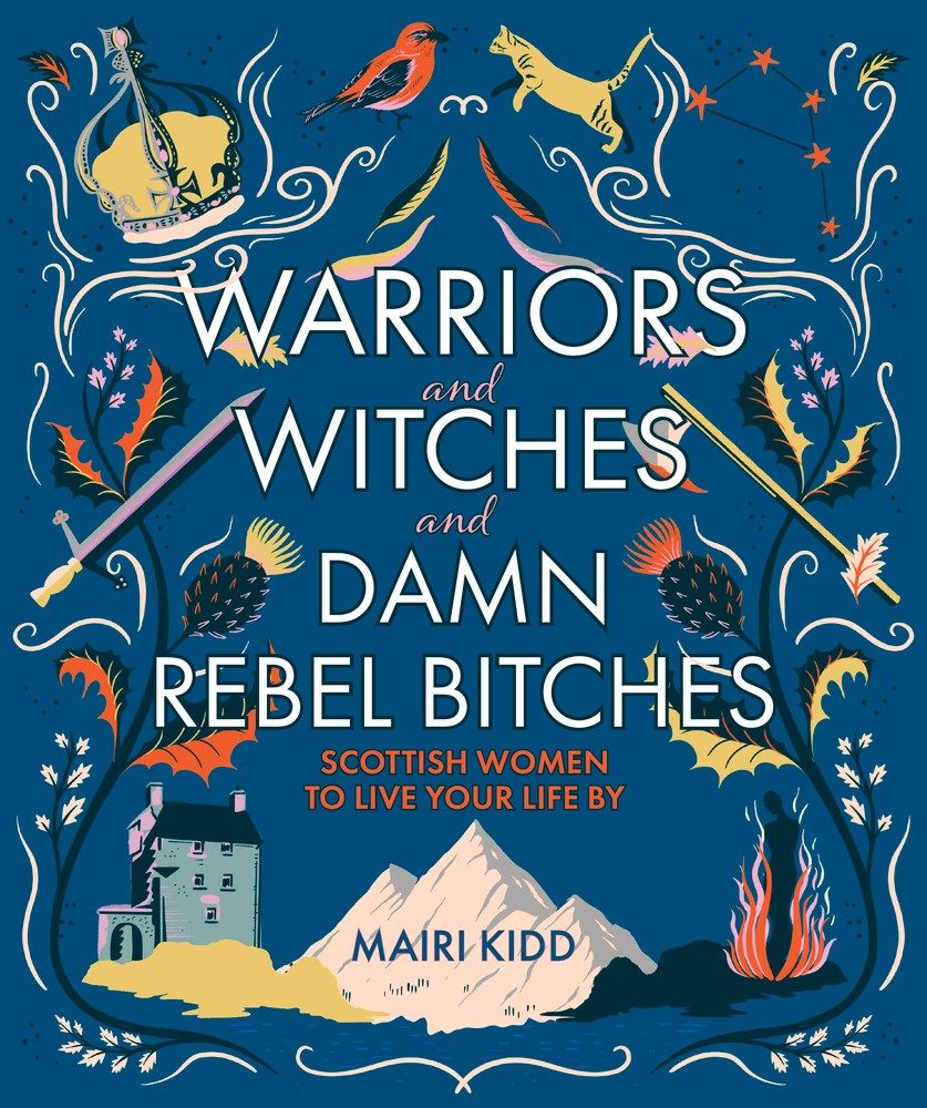 Warriors and Witches and Damn Rebel Bitches