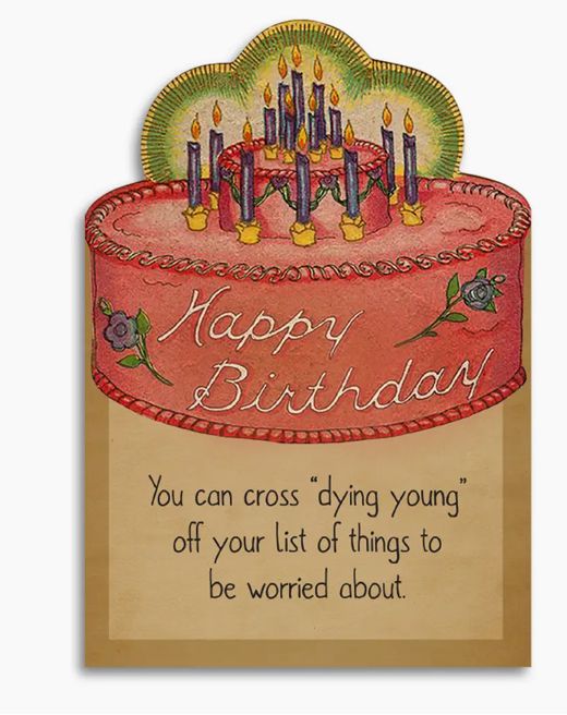 Funny Sarcastic Happy Birthday Card