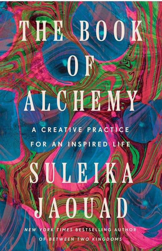 Book of Alchemy: A Creative Practice for an Inspired Life