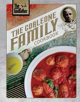 Godfather: The Corleone Cookbook