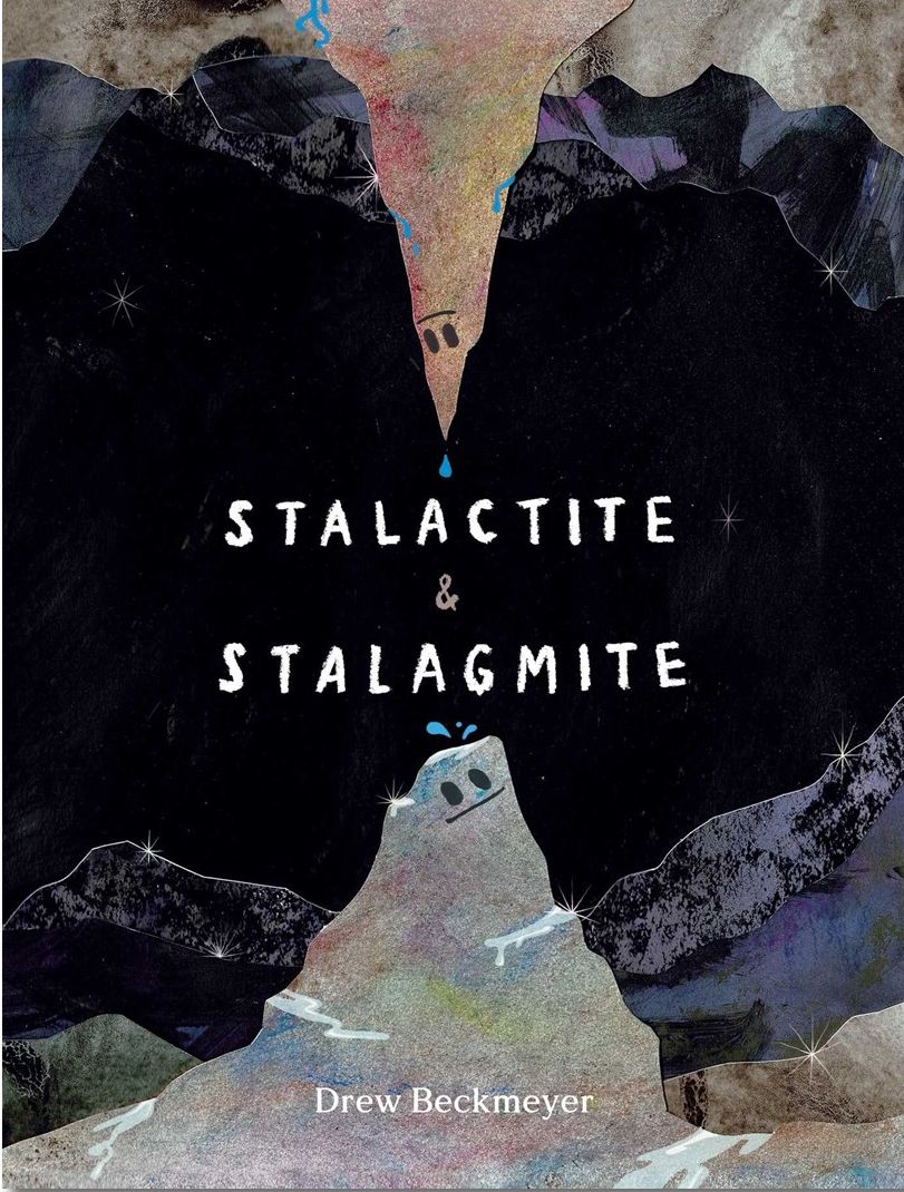 Stalactite &amp; Stalagmite: A Big Tale from a Little Cave