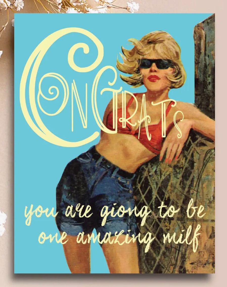 Congrats MILF Card