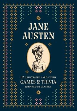 Jane Austen: 52 Illustrated Cards for Games and Trivia