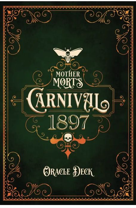 Mother Mort’s Carnival 1897 Oracle Deck
