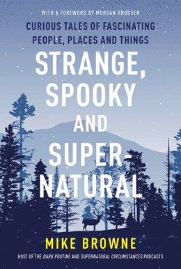 Strange, Spooky. and Supernatural