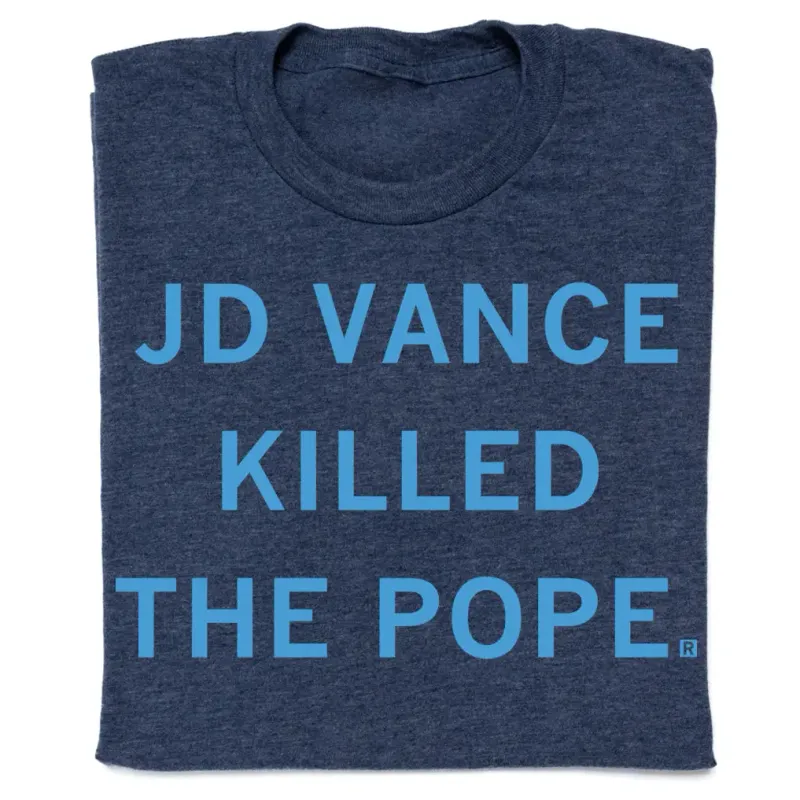 JD Vance Killed the Pope