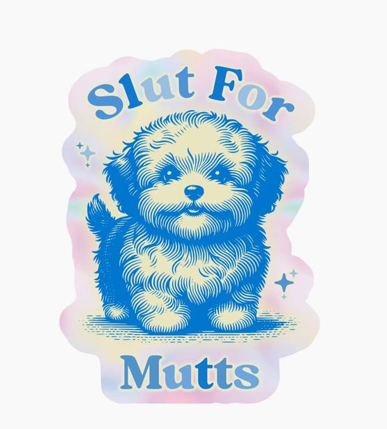 Slut for Mutts Dog Rescue Sticker