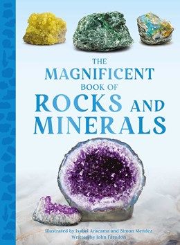 Magnificent Book Of Rocks and Minerals 