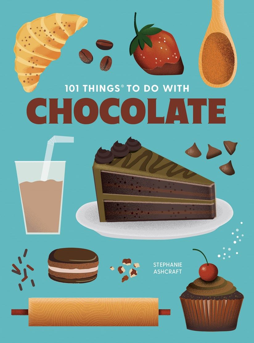 101 Things to Do With Chocolate New Edition