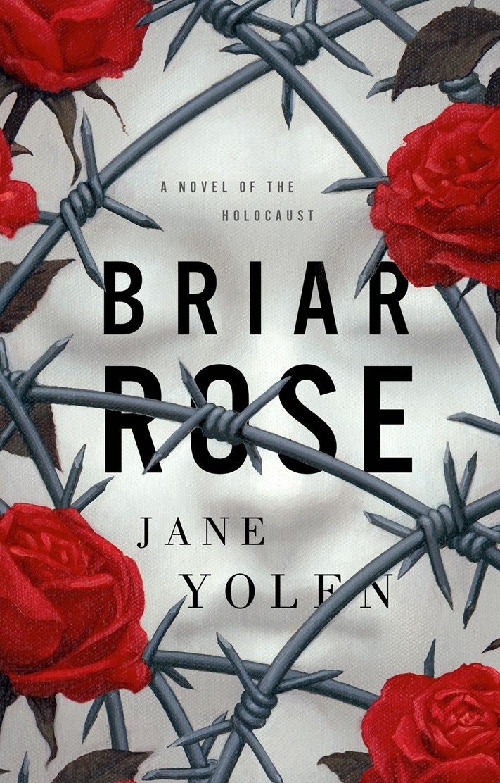 Briar Rose, Novel of the Holocaust