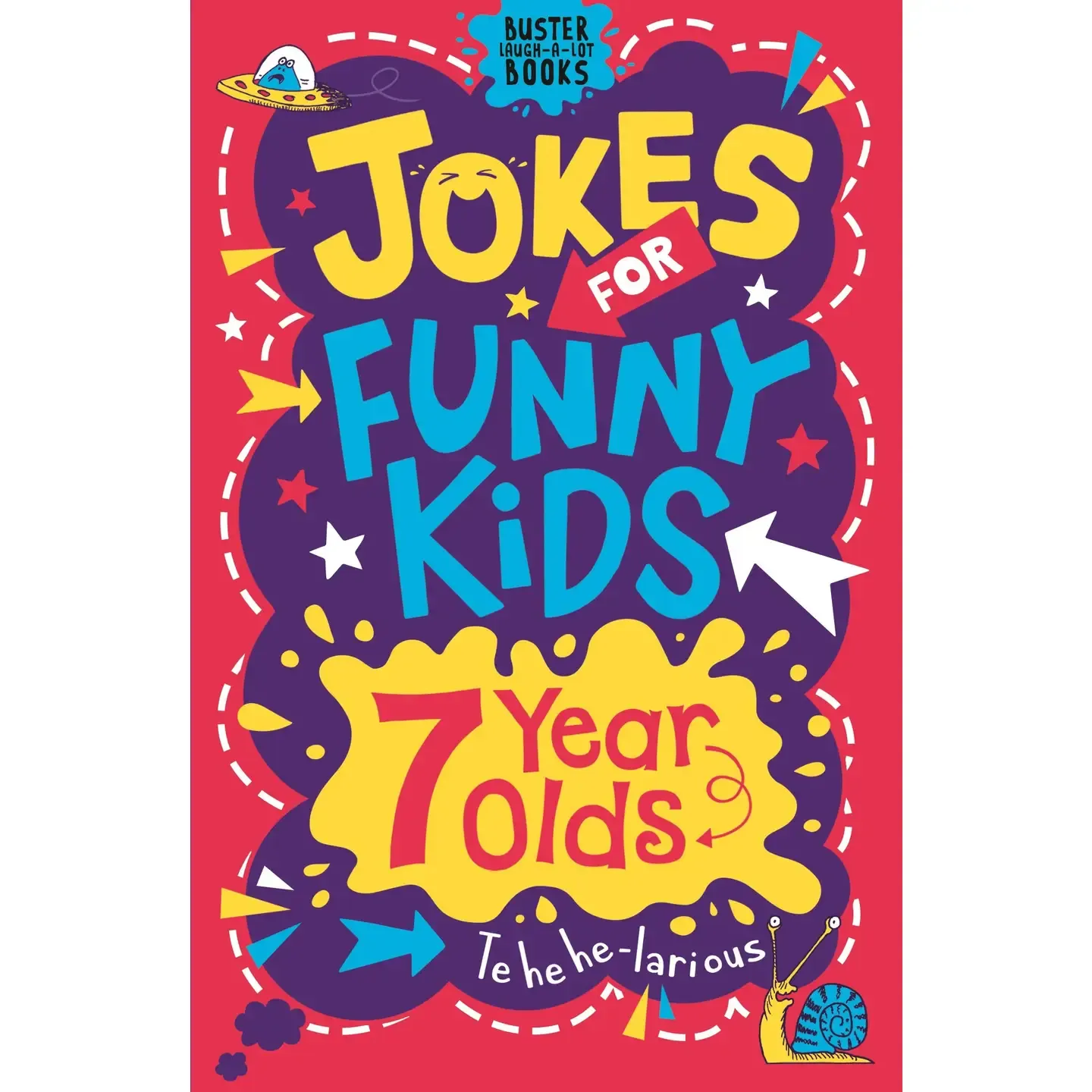 Jokes For Funny Kids: 7 Year Olds