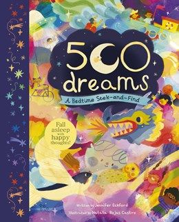 500 Dreams: A Bedtime Seek &amp; Find