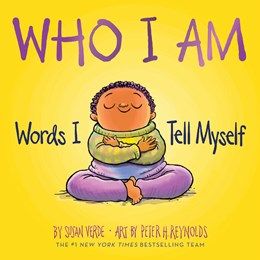 Who  I Am: Words I Tell Myself