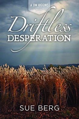 Driftless Desperation