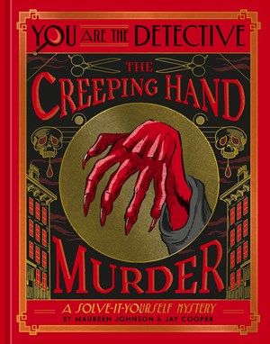 The Creeping Hand Murder, You Are The Detective 