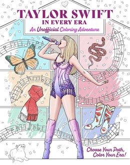 Taylor Swift in Every Era Coloring Book