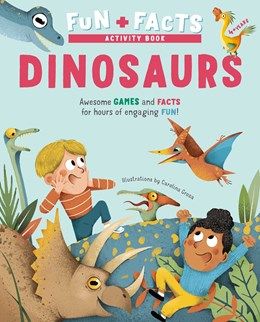Dinosaurs Fun + Facts Activity Book