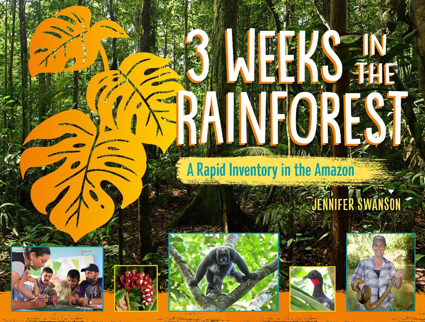 3 Weeks in the Rainforest: A Rapid Inventory  in the Amazon