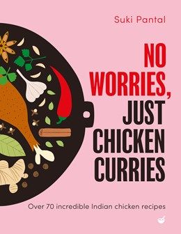 No Worries, Just Chicken Curry