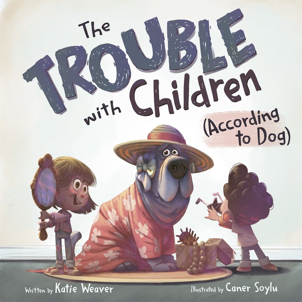 Trouble with Children (According to Dog)