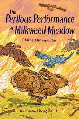 Perilous Performance at Milkweed Meadows