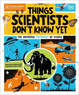 Things Scientists Don't Know Yet