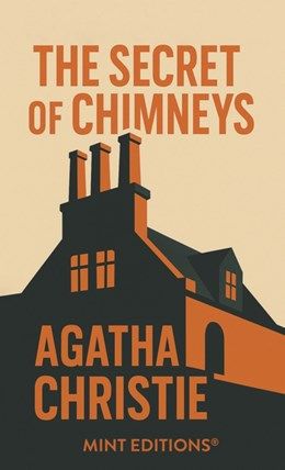 Secret of Chimneys by Agatha Christie