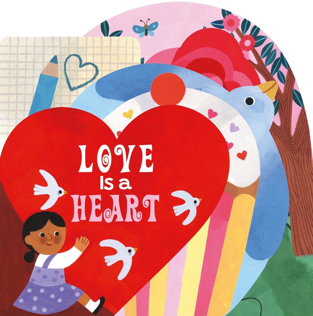 Love is a Heart Board Book