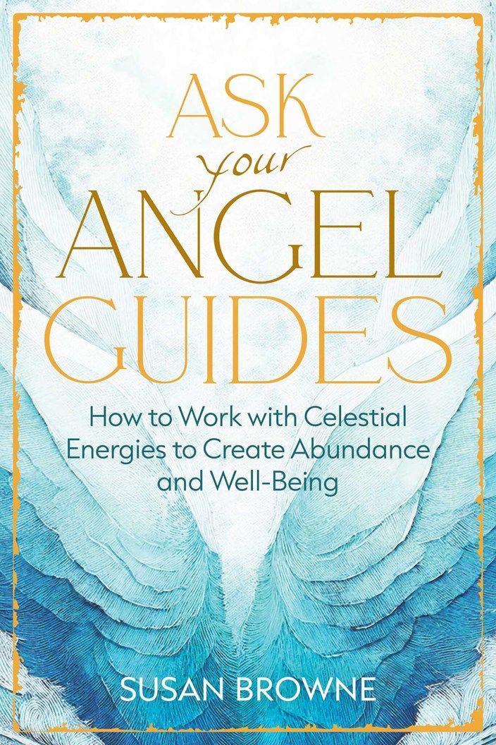 Ask Your Angel Guides 