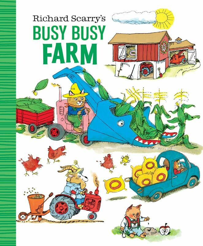 Richard scarry’s Busy busy farm