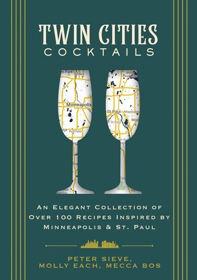 Twin Cities Cocktails 