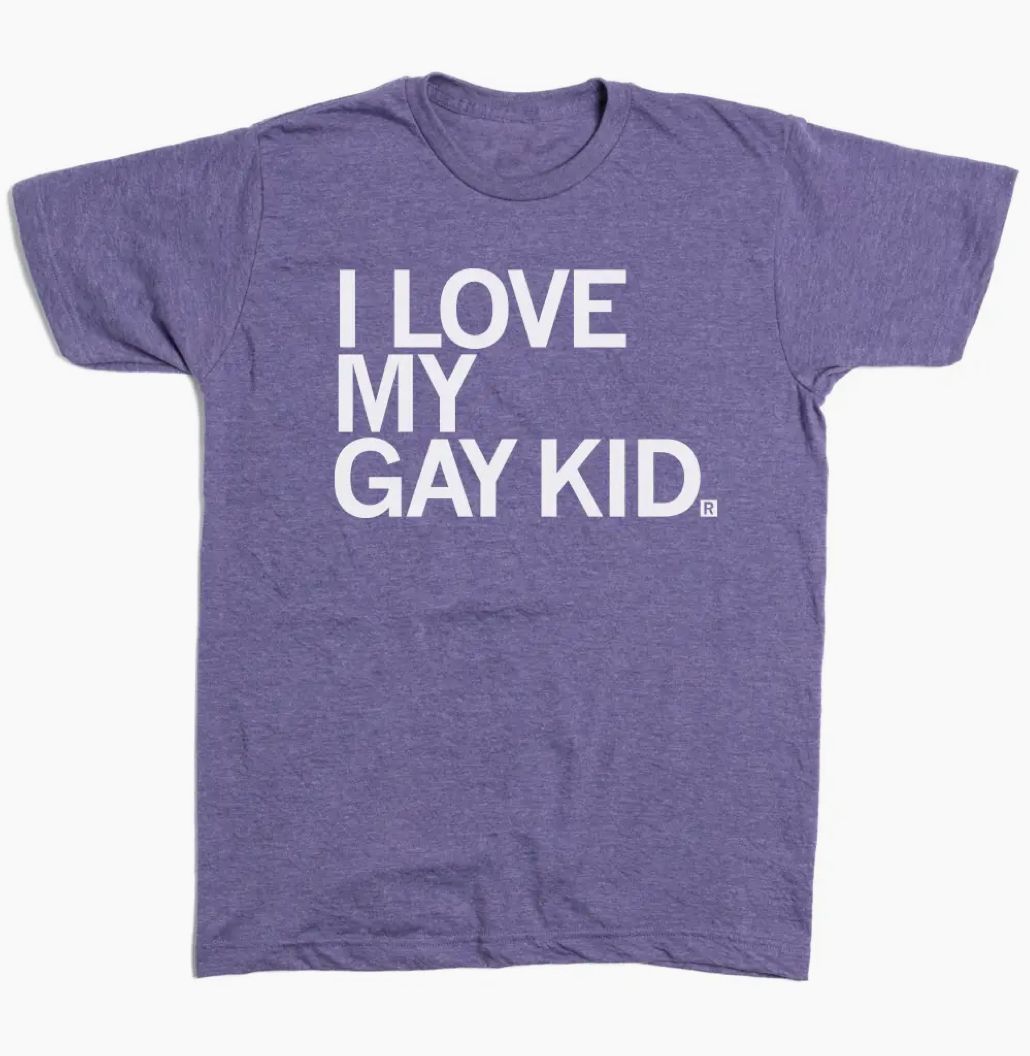 I Love My Gay Kid Tee