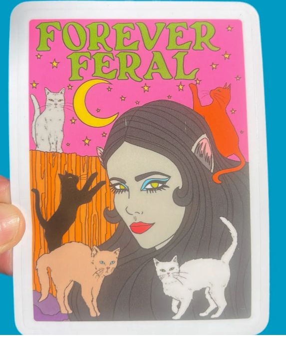 Forever Feral Sticker