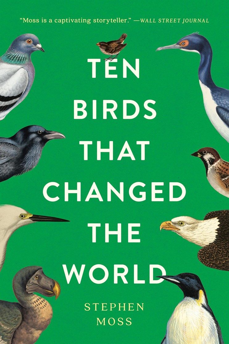 Ten Birds that Changed the World PB