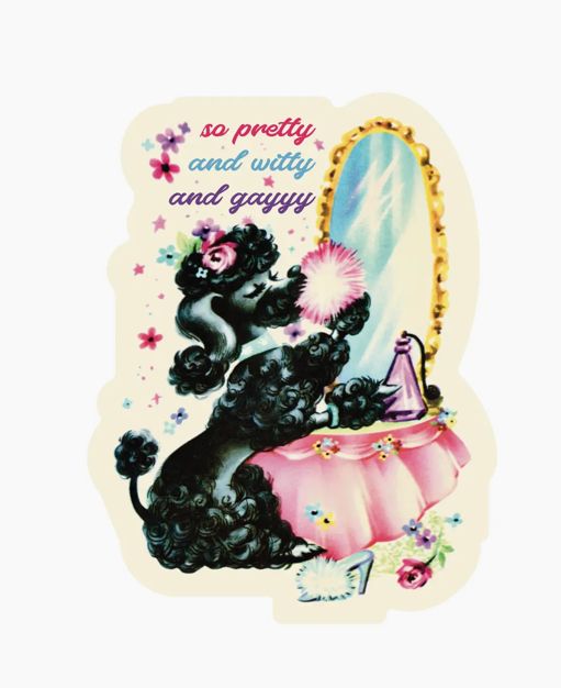 So Pretty, So Witty, So Gayyy