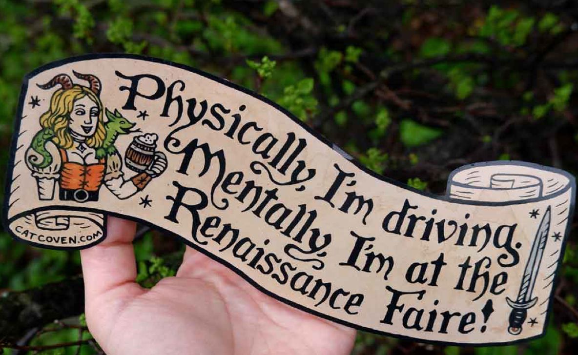 Renaissance Faire Bumper Sticker 